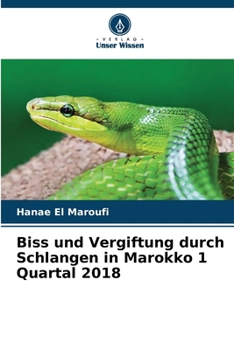Paperback Biss und Vergiftung durch Schlangen in Marokko 1 Quartal 2018 [German] Book