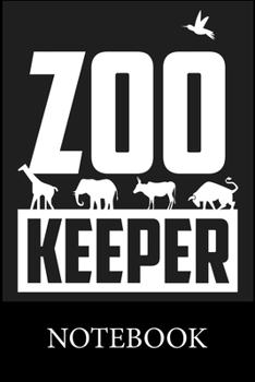 Zoo Keeper Notebook: Composition Notebook, College Ruled Blank Lined Book for Taking Notes, Recipes, Sketching, Writing, Organizing, Christmas Halloween Birthday Gifts