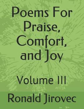 Paperback Poems For Praise, Comfort, and Joy: Volume III Book