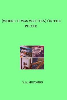 Paperback (Where It Was Written) On the Phone Book