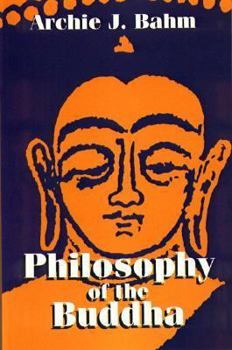 Paperback Philosophy of the Buddha Book