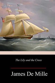 Paperback The Lily and the Cross Book