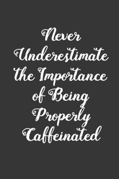 Being Properly Caffeinated: Coffee Book, Coffee Journal, Coffee Logbook, Coffee Notebook, Coffee Review, Pour over journal, Pour over log, Pour Over Notebook