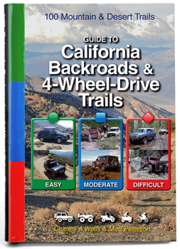 Spiral-bound Guide to California Backroads & 4-Wheel Drive Trails Book