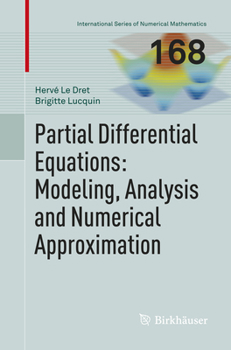 Paperback Partial Differential Equations: Modeling, Analysis and Numerical Approximation Book
