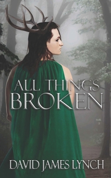 All Things Broken (The Egiman Chronicles)