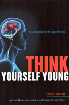 Paperback Think Yourself Young Book