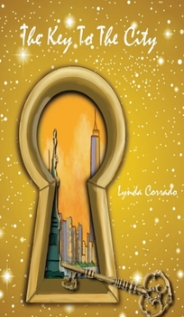 Hardcover The Key To The City [Large Print] Book