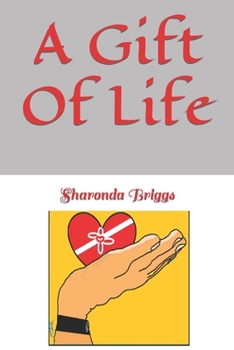 Paperback A Gift Of Life Book