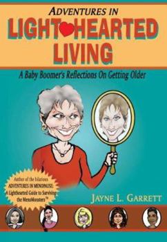Paperback Adventures in Light Hearted Living Book