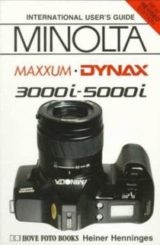 Paperback Minolta Dynax 3000i-5000i: In U.S.A. Maxxum 3000i-5000i Book