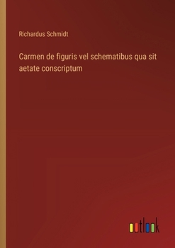 Carmen de figuris vel schematibus qua sit aetate conscriptum