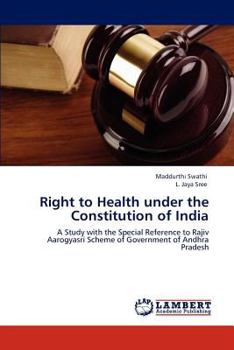 Paperback Right to Health under the Constitution of India Book