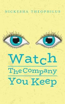 Paperback Watch The Company You Keep Book