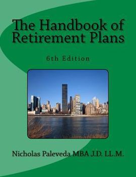 Paperback The Handbook of Retirement Plans Book