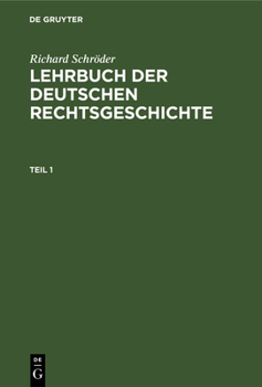 Lehrbuch der deutschen Rechtsgeschichte