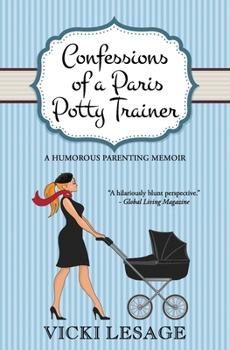 Paperback Confessions of a Paris Potty Trainer Book