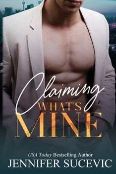 Paperback Claiming What's Mine Book