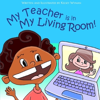 Paperback My Teacher is in My Living Room! Book
