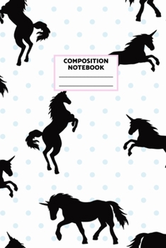 Composition Notebook: 100 Pages Standard 6 x 9 School Subject Composition Books - Adorable Unicorn Wide Ruled Notebook Lined Rule Journal for Children Kids Girls Teens Women