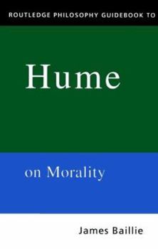 Paperback Routledge Philosophy GuideBook to Hume on Morality Book