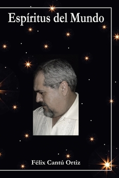 Paperback Espíritus Del Mundo: Poemas [Spanish] Book