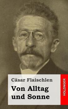 Paperback Von Alltag und Sonne [German] Book