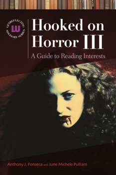 Hardcover Hooked on Horror III: A Guide to Reading Interests Book