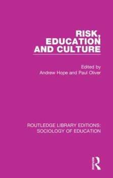 Hardcover Risk, Education and Culture Book
