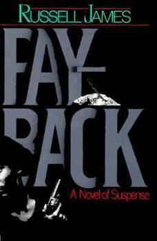 Hardcover Payback: A Novel of Suspense Book