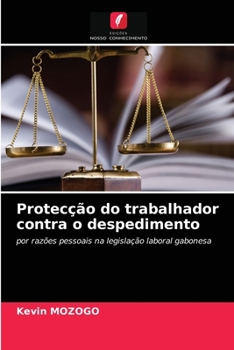 Paperback Protecção do trabalhador contra o despedimento [Portuguese] Book