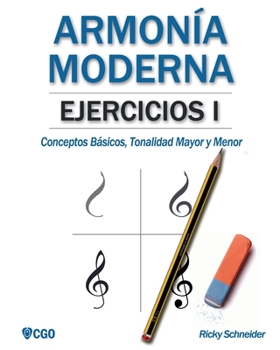 Paperback Ejercicios de Armonía Moderna: Conceptos Básicos, Tonalidad Mayor y Menor [Spanish] Book