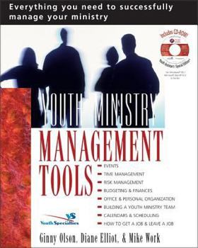Paperback Youth Ministry Management Tools: Everything You Need to Successfully Manage Your Ministry [With CDROM] Book