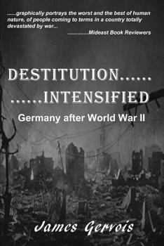 Paperback Destitution Intensified: Germany after World War II Book
