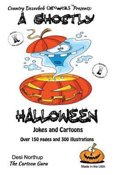 Paperback A Ghostly Halloween -- Jokes and Cartoons: in Black + White Book