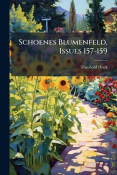 Schoenes Blumenfeld, Issues 157-159