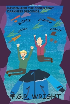 Paperback Hayden and the coded coat: Darkness Descends Book