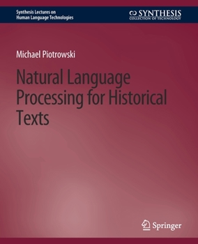 Paperback Natural Language Processing for Historical Texts Book