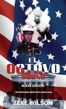 Hardcover El Octavo Round, Nueva Edición [Spanish] Book