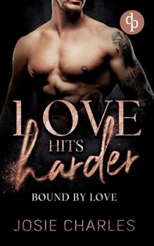 Paperback Bound by Love: Kampf um die Liebe [German] Book