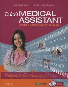 Hardcover Today's Medical Assistant: Clinical & Administrative Procedures [With 2 CDROMs and 4 DVDs] Book