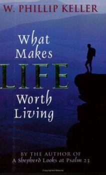 Paperback What Makes Life Worth Living Book
