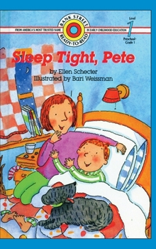 Hardcover Sleep Tight, Pete: Level 1 Book