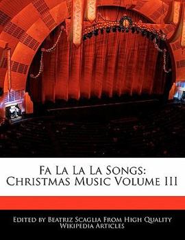 Paperback Fa La La La Songs: Christmas Music Volume III Book