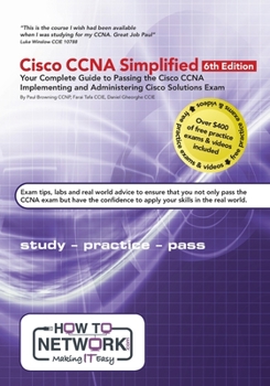 Paperback Cisco CCNA Simplified: Your Complete Guide to Passing the Cisco CCNA Implementing and Administering Cisco Solutions Exam Book