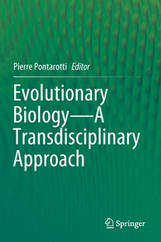 Paperback Evolutionary Biology--A Transdisciplinary Approach Book