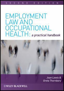 Employment Law and Occupational Health: A Practical Handbook