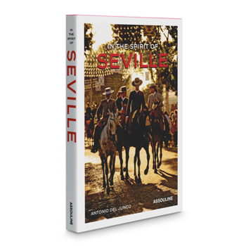 Hardcover In the Spirit of Seville Book