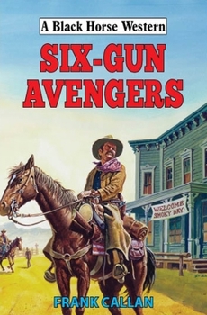 Hardcover Six-Gun Avengers Book