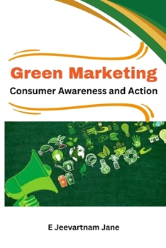 Paperback Green Marketing Consumer Awareness and Action Book